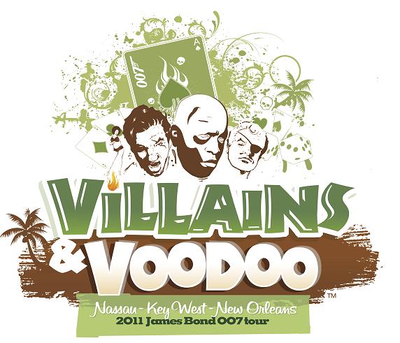 Villains & Voodoo 007 Tour 2011